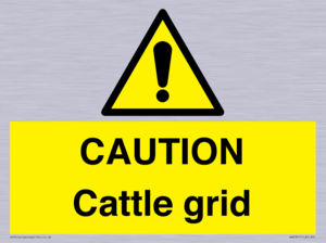CAUTION Cattle grid